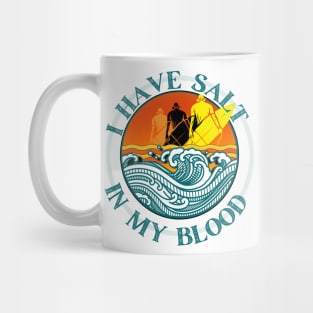 Salt In My Blood Mug